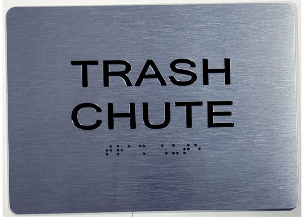 TRASH CHUTE Sign - The sensation line- Tactile Touch Braille Sign
