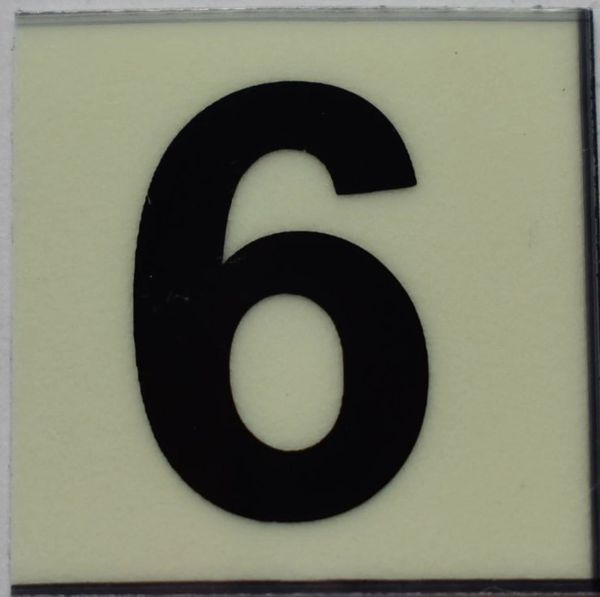 PHOTOLUMINESCENT DOOR NUMBER 6 SIGN (GLOW IN THE DARK HIGH INTENSITY SELF STICKING PVC HEAVY DUTY STICKER SIGN AND APT # MARKING 1X1)
