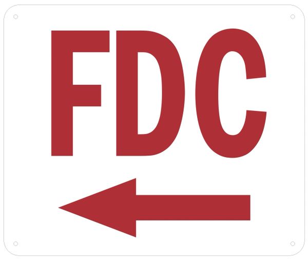 FDC LEFT SIGN (ALUMINUM SIGNS 10 X 12)