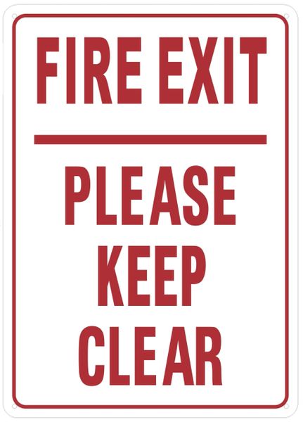 FIRE EXIT PLEASE KEEP CLEAR SIGN (ALUMINUM SIGNS 14X10)