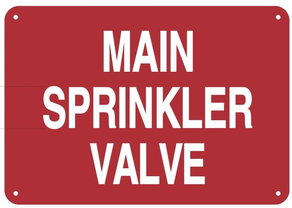 MAIN SPRINKLER VALVE SIGN (ALUMINUM SIGNS 7X10)