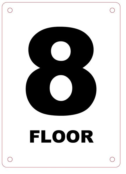 FLOOR NUMBER EIGHT (8) SIGN - ALUMINIUM