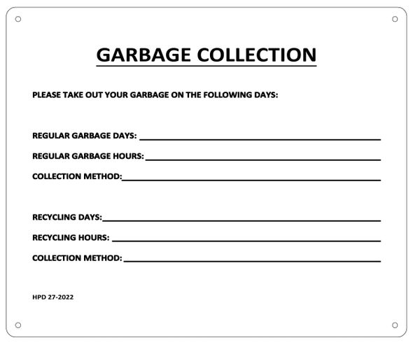 GARBAGE COLLECTION SIGN (ALUMINIUM SIGN)