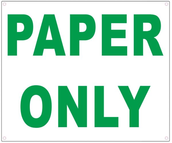 PAPER ONLY SIGN- WHITE BACKGROUND (ALUMINUM SIGNS 10X12)