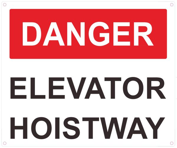 DANGER ELEVATOR HOISTWAY SIGN- RED- WHITE BACKGROUND (ALUMINUM SIGNS 10X12)