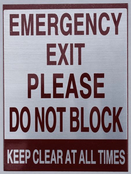 EMERGENCY EXIT PLEASE DO NOT BLOCK KEEP CLEAR AT ALL TIMES SIGN (ALUMINUM SIGNS 8X6)