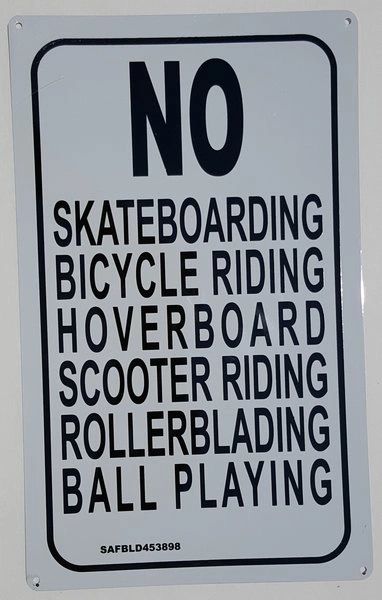 No Skateboarding Bicycle riding, Hoverboard scooter riding Rollerblading ball playing SIGN (Aluminium)
