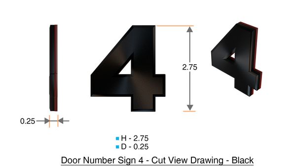 z- APARTMENT, DOOR AND MAILBOX NUMBER FOUR SIGN - 4 SIGN- BLACK (HIGH QUALITY PLASTIC DOOR SIGNS 0.25 THICK)