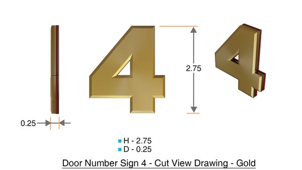 z- APARTMENT, DOOR AND MAILBOX NUMBER FOUR SIGN - 4 SIGN- GOLD (HIGH QUALITY PLASTIC DOOR SIGNS 0.25 THICK)