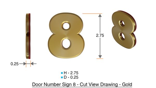 z- APARTMENT, DOOR AND MAILBOX NUMBER EIGHT SIGN - 8 SIGN- GOLD (HIGH QUALITY PLASTIC DOOR SIGNS 0.25 THICK)