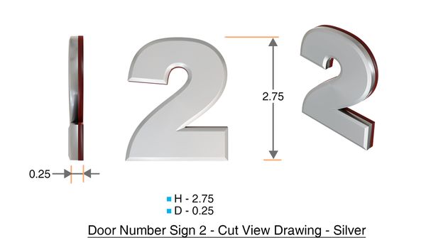 z- APARTMENT, DOOR AND MAILBOX NUMBER TWO SIGN - 2 SIGN- SILVER (HIGH QUALITY PLASTIC DOOR SIGNS 0.25 THICK)