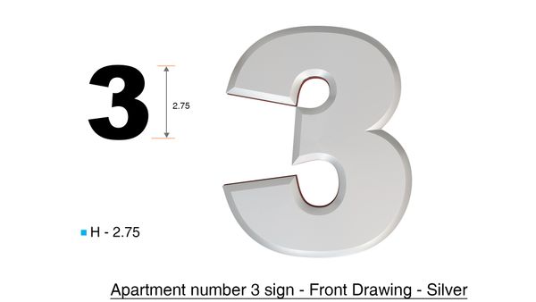 z- APARTMENT, DOOR AND MAILBOX NUMBER THREE SIGN - 3 SIGN- SILVER (HIGH QUALITY PLASTIC DOOR SIGNS 0.25 THICK)