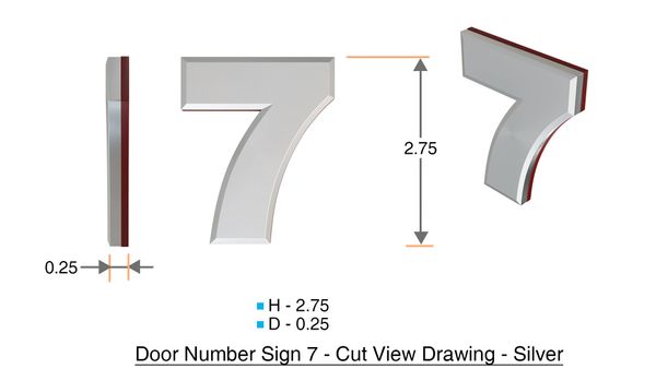 z- APARTMENT, DOOR AND MAILBOX NUMBER SEVEN SIGN - 7 SIGN- SILVER (HIGH QUALITY PLASTIC DOOR SIGNS 0.25 THICK)