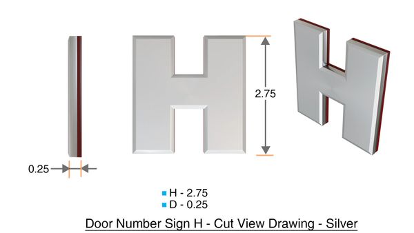 z- APARTMENT, DOOR AND MAILBOX LETTER H SIGN - LETTER SIGN H- SILVER (HIGH QUALITY PLASTIC DOOR SIGNS 0.25 THICK)