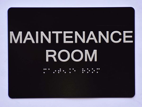 MAINTENANCE ROOM Sign- BLACK- BRAILLE (ALUMINUM SIGNS 5X7)- The Sensation Line- Tactile Touch Braille Sign