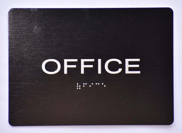 OFFICE Sign- BLACK- BRAILLE (ALUMINUM SIGNS 5X7)- The Sensation Line- Tactile Touch Braille Sign