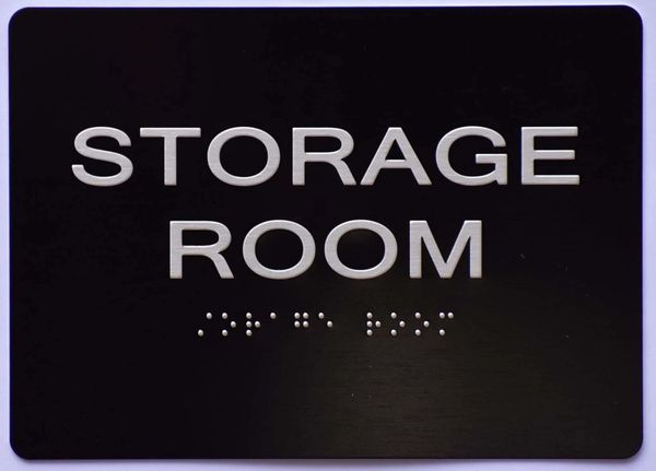 STORAGE ROOM SIGN- BLACK- BRAILLE (ALUMINUM SIGNS 5X7)- The Sensation Line- Tactile Touch Braille Sign
