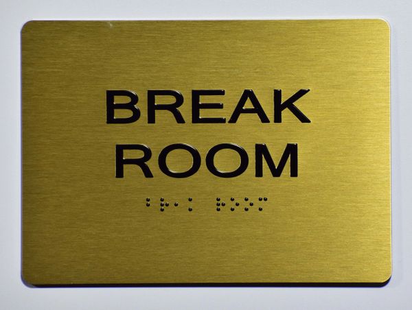 BREAK ROOM Sign- GOLD- BRAILLE (ALUMINUM SIGNS 5X7)- The Sensation Line- Tactile Touch Braille Sign