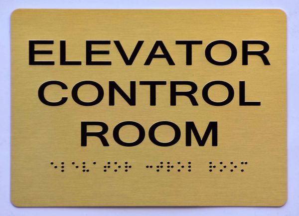 ELEVATOR CONTROL ROOM SIGN- GOLD- BRAILLE (ALUMINUM SIGNS 5X7)- The Sensation Line- Tactile Touch Braille Sign