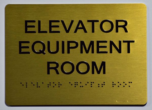 Elevator Equipment Room SIGN- GOLD- BRAILLE (ALUMINUM SIGNS 5X7)- The Sensation Line- Tactile Touch Braille Sign