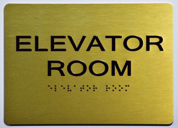 ELEVATOR ROOM SIGN- GOLD- BRAILLE (ALUMINUM SIGNS 5X7)- The Sensation Line- Tactile Touch Braille Sign