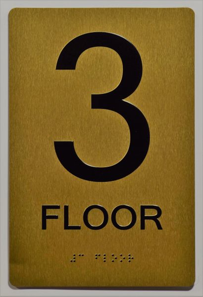 3rd FLOOR SIGN- GOLD- BRAILLE (ALUMINUM SIGNS 9X6)- The Sensation Line- Tactile Touch Braille Sign