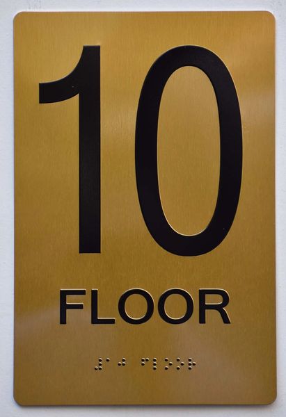 10th FLOOR SIGN- GOLD- BRAILLE (ALUMINUM SIGNS 9X6)- The Sensation Line- Tactile Touch Braille Sign