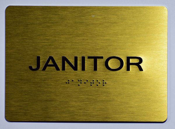 JANITOR Sign- GOLD- BRAILLE (ALUMINUM SIGNS 5X7)- The Sensation Line
