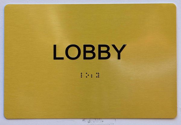 LOBBY SIGN - GOLD- BRAILLE (ALUMINUM SIGNS 5X7) - The Sensation Line- Tactile Touch Braille Sign