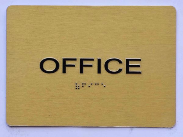 OFFICE Sign- GOLD- BRAILLE (ALUMINUM SIGNS 5X7)- The Sensation Line- Tactile Touch Braille Sign