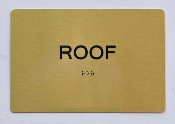 ROOF SIGN - GOLD- BRAILLE (ALUMINUM SIGNS 5X7) - The Sensation Line- Tactile Touch Braille Sign