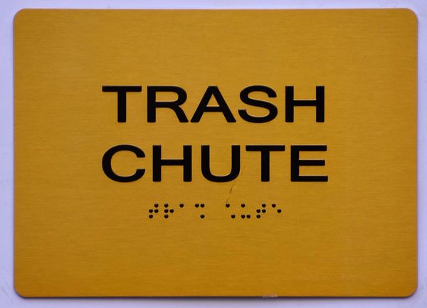 TRASH CHUTE SIGN- GOLD- BRAILLE (ALUMINUM SIGNS 5X7)- The Sensation Line- Tactile Touch Braille Sign