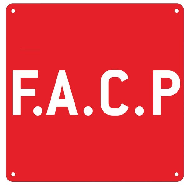F.A.C.P. SIGN- RED ALUMINUM (ALUMINUM SIGNS 10X10)