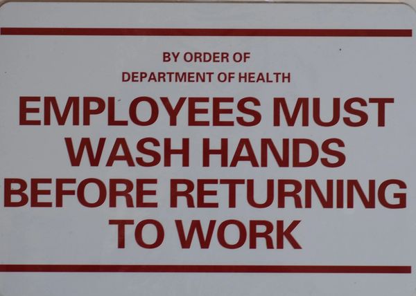 BY ORDER OF DEPARTMENT OF HEALTH EMPLOYEES MUST WASH HANDS BEFORE RETURNING TO WORK SIGN (ALUMINUM SIGNS 7X10)