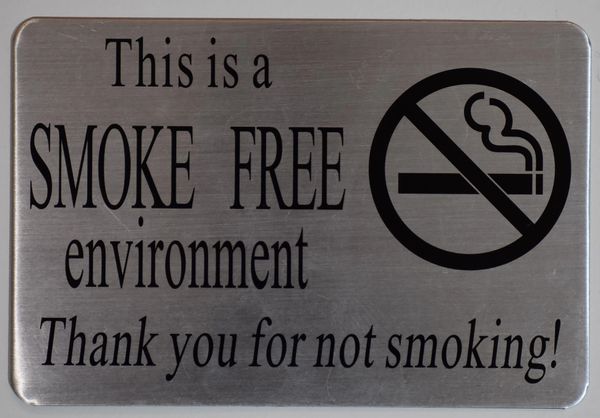 SMOKE FREE ENVIRONMENT THANK YOU FOR NOT SMOKING SIGN- BRUSHED ALUMINUM BACKGROUND (ALUMINUM SIGNS 6X9)