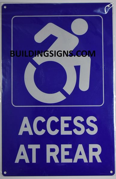 ACCESS AT REAR SIGN- BLUE BACKGROUND (ALUMINUM SIGNS 14X9)- The Pour Tous Blue LINE