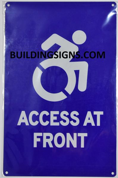 ACCESS AT FRONT SIGN- BLUE BACKGROUND (ALUMINUM SIGNS 14X9)- The Pour Tous Blue LINE