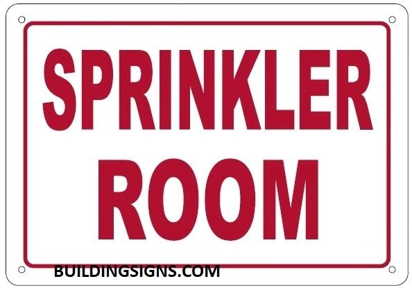 SPRINKLER ROOM SIGN (ALUMINUM SIGNS 7X10)