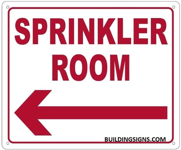 SPRINKLER ROOM SIGN (ALUMINUM SIGNS 10X12)