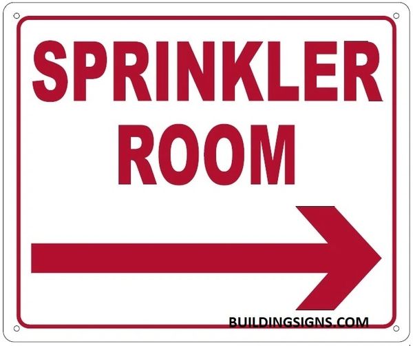 SPRINKLER ROOM RIGHT SIGN (ALUMINUM SIGNS 10X12)