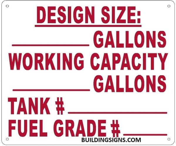 TANK WORKING CAPACITY SIGN (ALUMINUM SIGNS 10X12)