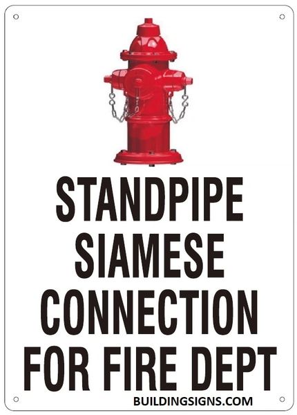 STANDPIPE SIAMESE CONNECTION FOR FIRE DEPARTMENT SIGN (ALUMINUM SIGNS 14x10)