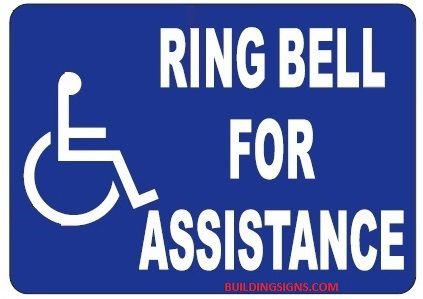 RING BELL FOR ASSISTANCE SIGN (ALUMINUM SIGNS 5X7)