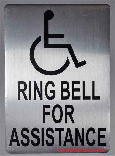 RING BELL FOR ASSISTANCE SIGN (ALUMINUM SIGNS 10X7)