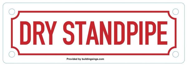 DRY STANDPIPE SIGN (ALUMINUM SIGNS 2X6)