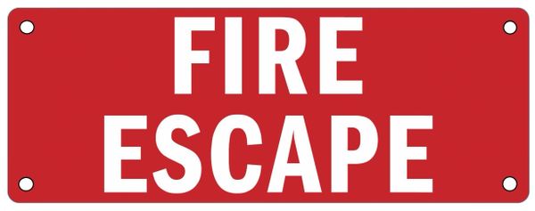 FIRE ESCAPE SIGN (ALUMINUM SIGNS 3X8)