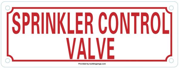 SPRINKLER CONTROL VALVE SIGN (ALUMINUM SIGNS 3X8)