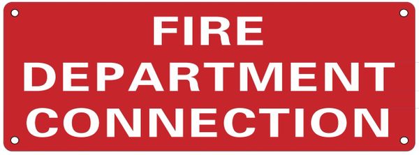 FIRE DEPARTMENT CONNECTION SIGN (ALUMINUM SIGNS 4X11)