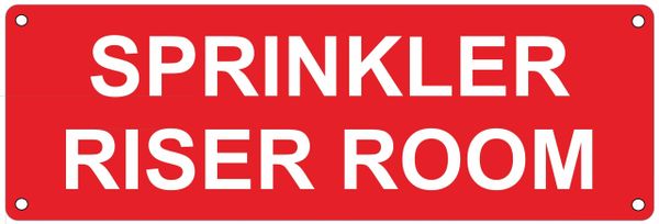 SPRINKLER RISER ROOM SIGN (ALUMINUM SIGNS 4X12)