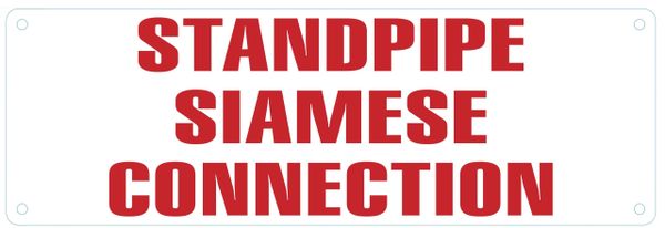 STANDPIPE SIAMESE CONNECTION SIGN (ALUMINUM SIGNS 4X12)